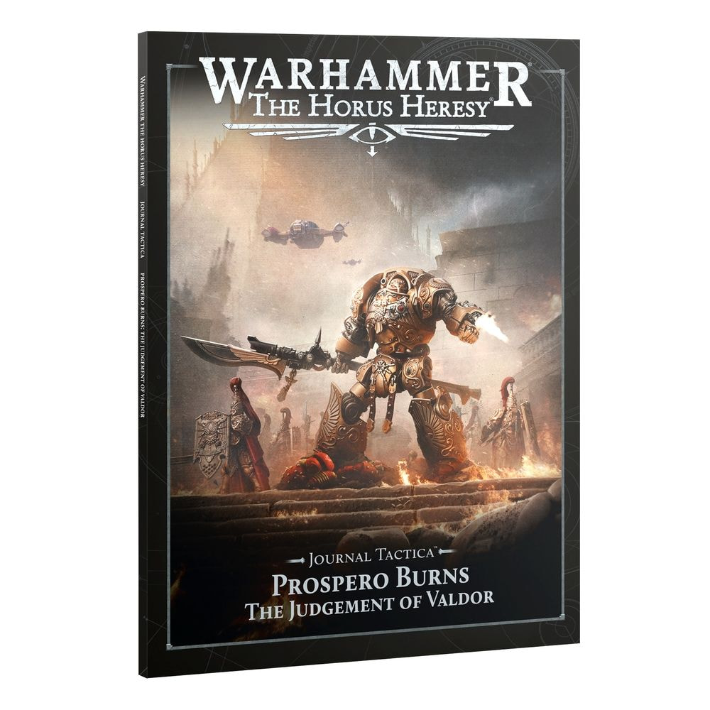 HH JOURNAL TACTICA: PROSPERO BURNS - THE JUDGEMENT OF VALDOR