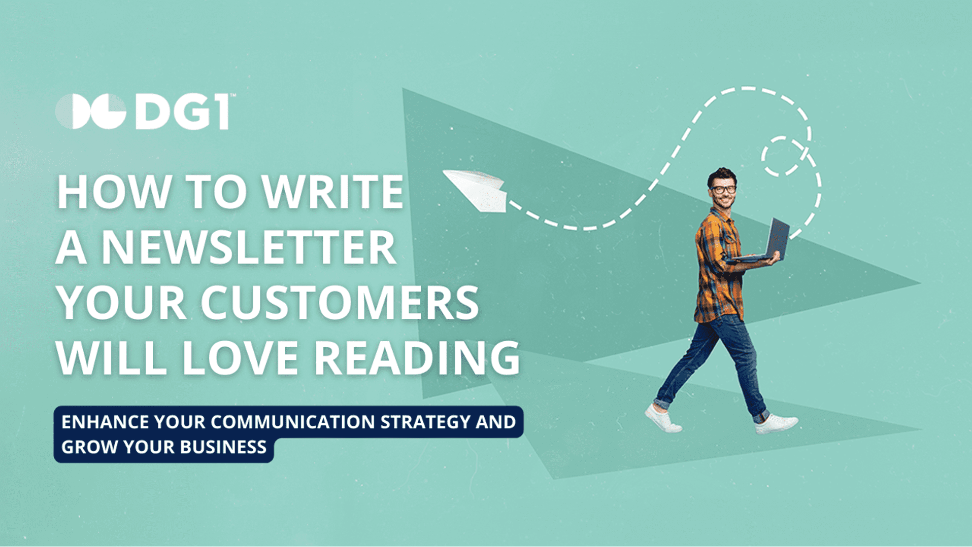 How to Write a Newsletter That Your Customers Will Love Reading